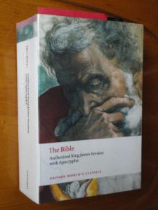 Book: The Bible, Authorized King James Version with Apocrypha, Oxford World’s Classics; painting of old bearded man, hand over mouth in thought