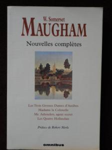 Book cover: W. Somerset Maugham, Nouvelles complètes
