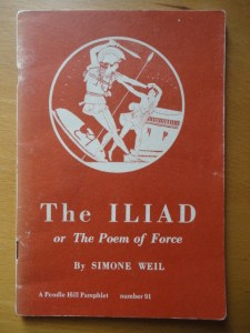 Simone Weil, The Iliad, or The Poem of Force